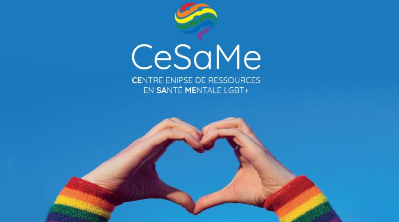 Ouverture d'un Centre ENIPSE de Ressources en Santé Mentale LGBT+ (CeSaMe) à Marseille.