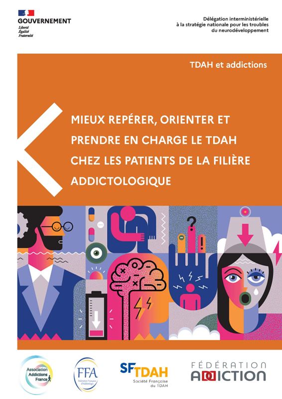 TDAH et addictions : un guide national