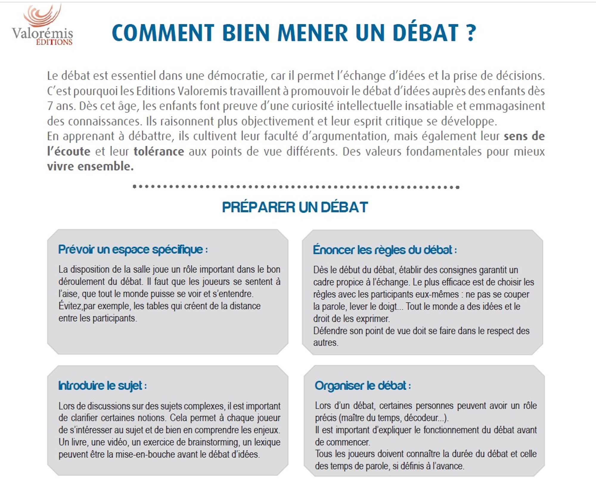 Comment bien mener un débat ?