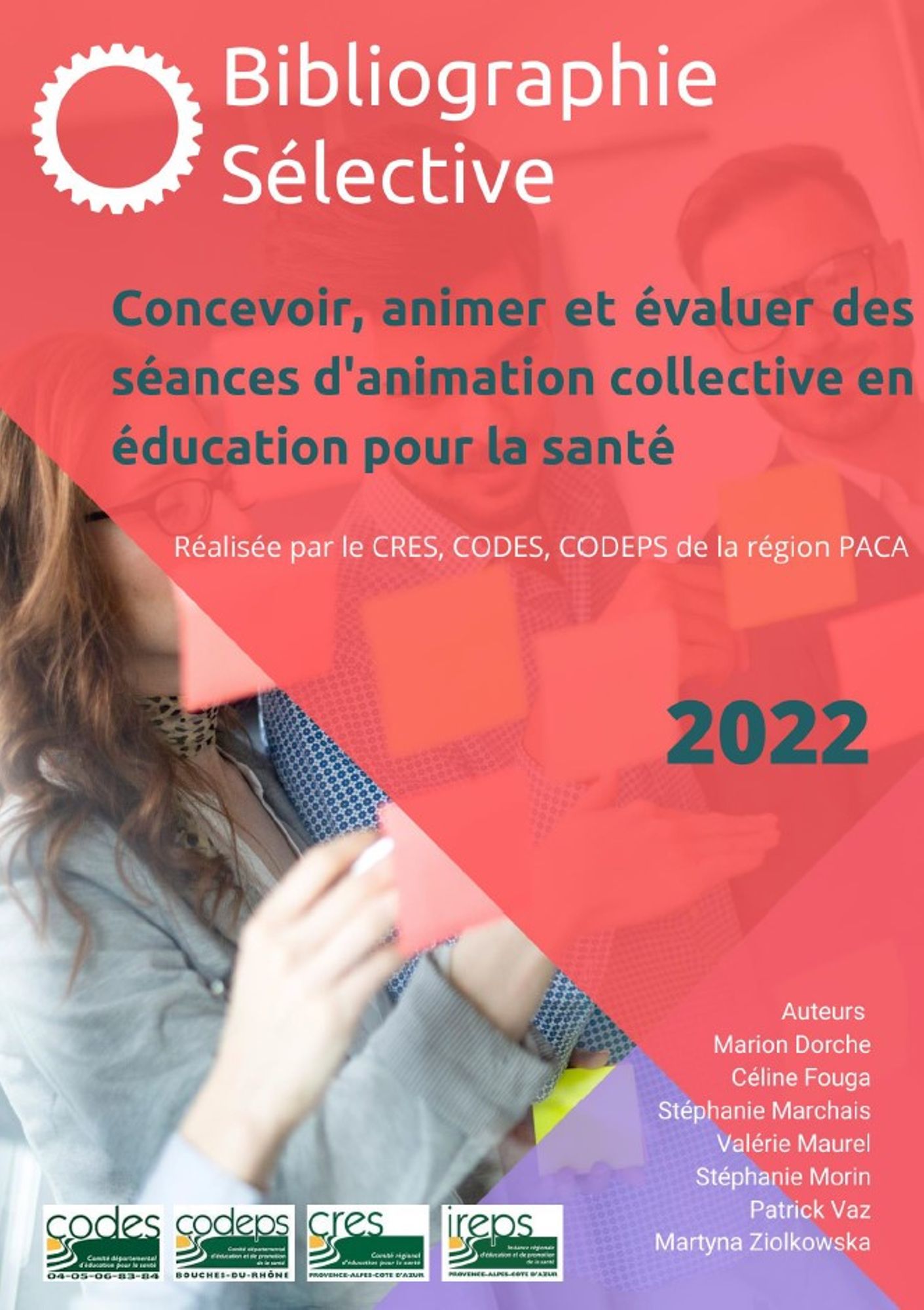 Concevoir, animer et évaluer des séances d'animation collective en éducation pour la santé 