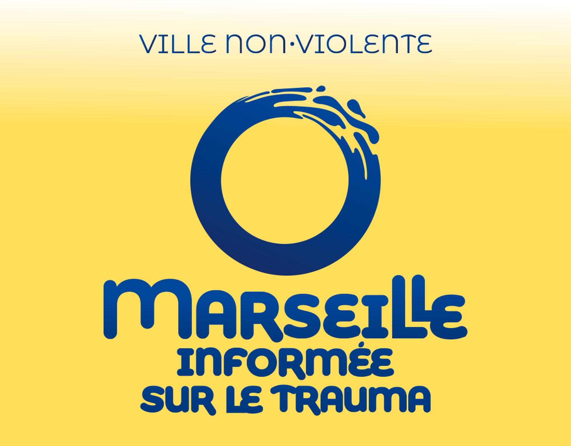 Marseille : ville informée sur le trauma. Pour une ville non violente