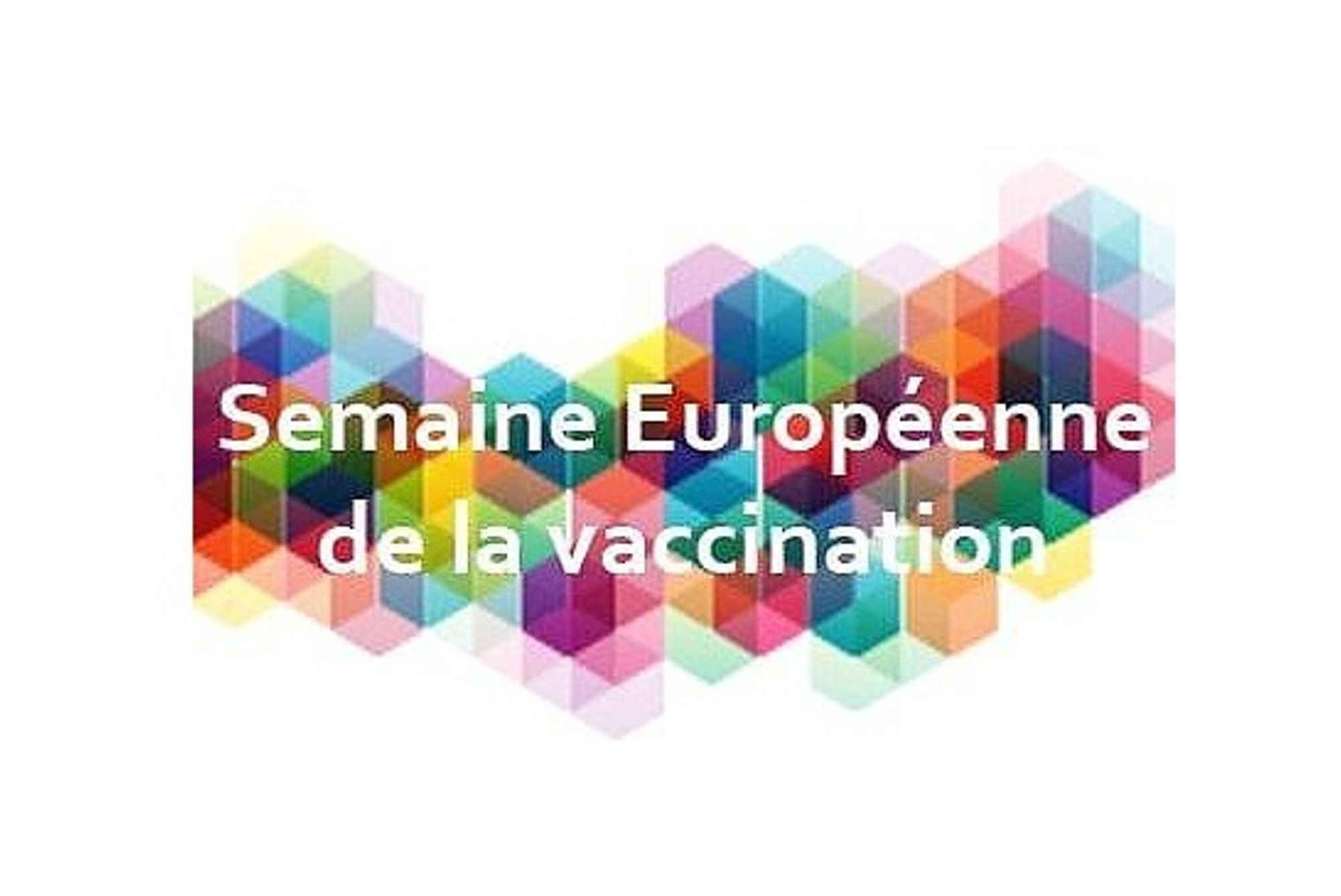 Semaine européenne de la vaccination 
