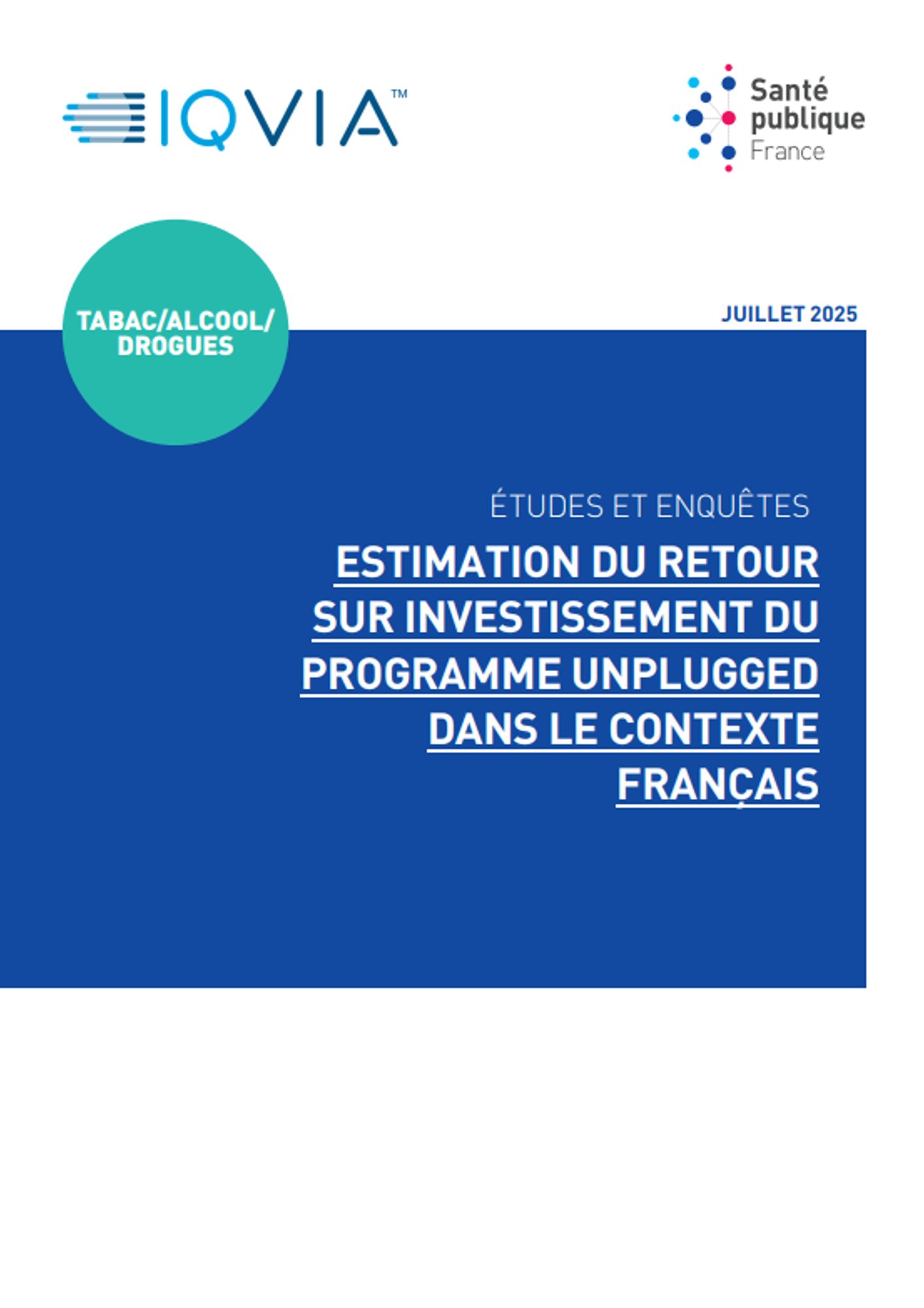 Tabac, alcool, drogue chez les collégiens : l’analyse du coût-bénéfice du programme Unplugged