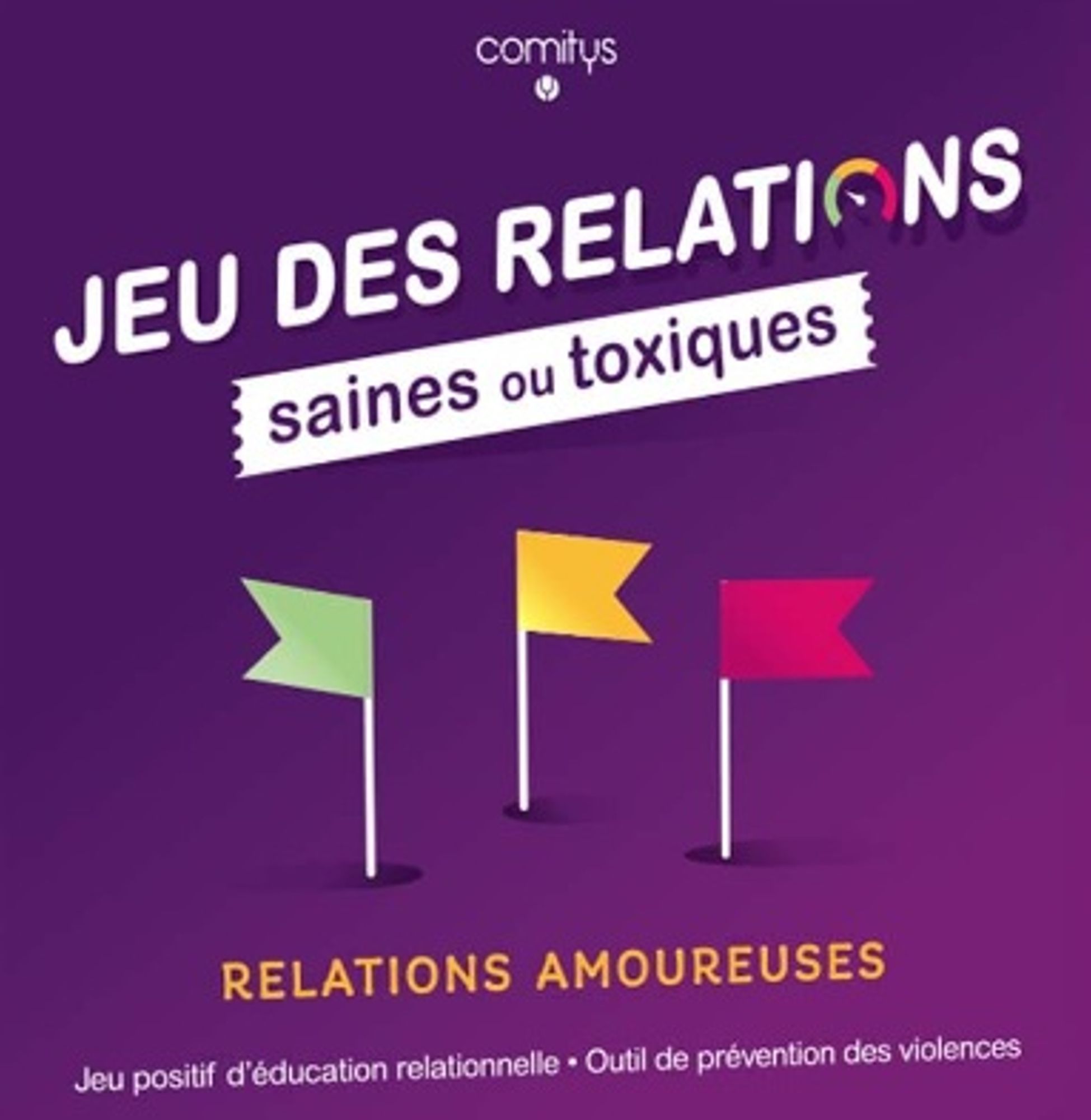 Nouvel outil : Jeu des relations saines et toxiques