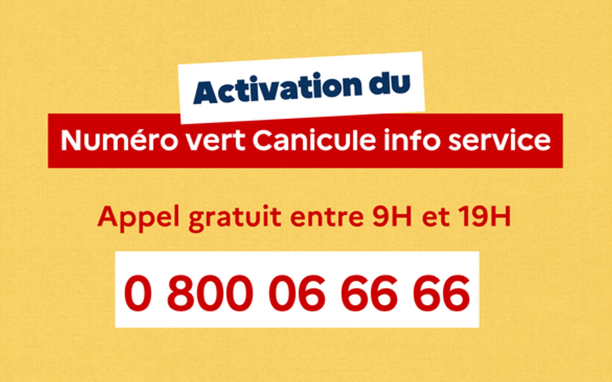 Canicule : activation du numéro vert
