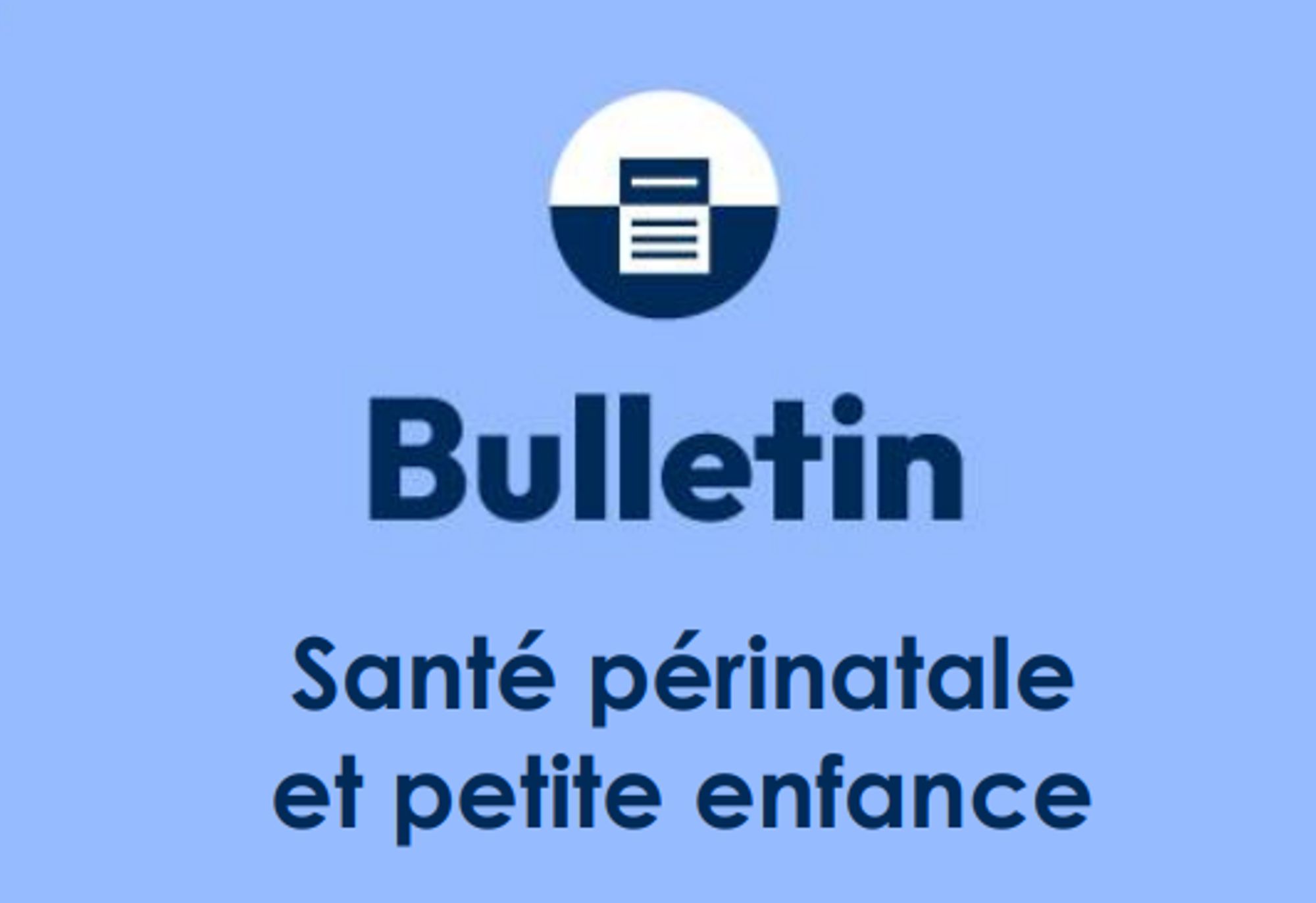 Santé périnatale et petite en enfance en PACA (2012-2024)