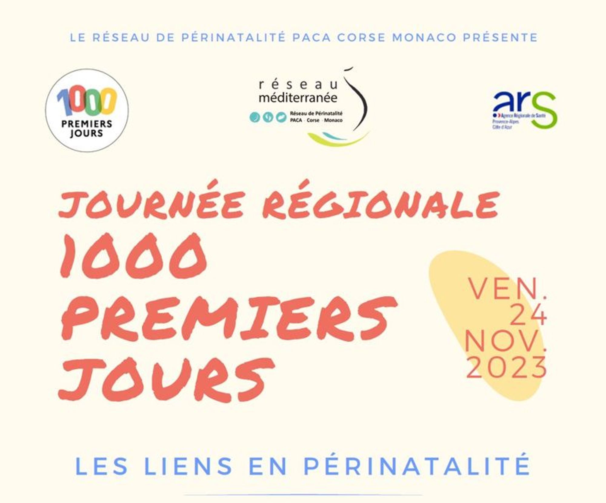 Journée régionale 1000 premiers jours "Les liens en périnatalité"